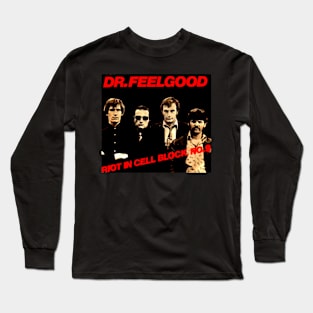 Riot in Cell Block No. 9 Throwback Dr. Feelgood Throwback Long Sleeve T-Shirt